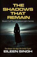 Eileen Singh - Shadows That Remain, Häftad