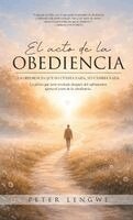 Peter Lengwe - Acto de la Obediencia, Inbunden