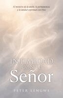 Peter Lengwe - Intimidad con El Señor, Häftad