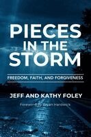Kathy Foley, Jeff Foley - Pieces in the Storm, Häftad. Tillgänglighet: Lägg i varukorg