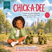 Tenaria Drummond-Smith - Chick-A-Dee, Häftad. Tillgänglighet: Lägg i varukorg