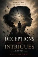 Fascieh Yani - Deception and Intrigues, Häftad. Tillgänglighet: Lägg i varukorg