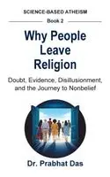 Das - Why People Leave Religion, Inbunden. Tillgänglighet: Lägg i varukorg