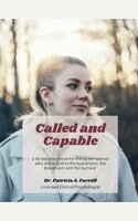 Patricia A Farrell - Called and Capable, Häftad