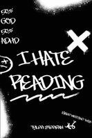 Tyler Sterban - I Hate Reading, Häftad. Tillgänglighet: Lägg i varukorg