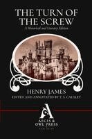 Henry James, T S Causley - Turn of the Screw (Annotated), Häftad