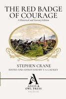 Stephen Crane, T S Causley - Red Badge of Courage (Annotated), Häftad