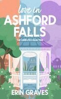 Erin Graves - Love in Ashford Falls, Häftad. Tillgänglighet: Lägg i varukorg