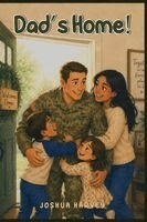 Joshua Harvey - Dad's Home!, Häftad