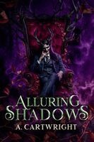 A Cartwright - Alluring Shadows, Häftad