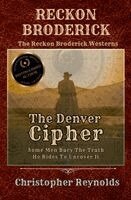 Christopher Reynolds - Denver Cipher, Häftad. Tillgänglighet: Lägg i varukorg