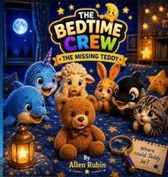 Allen Rubin - Missing Teddy, Inbunden