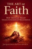 Jacqueline Kovacs, Istvan Kovacs - Art of Faith, Häftad