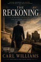 Carl Williams - The Reckoning: A Novel of Justice, Power, and the Price of Defiance, Häftad. Tillgänglighet: Lägg i varukorg