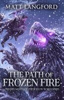 Matt Langford, Sara Lawson - Path of Frozen Fire, Häftad