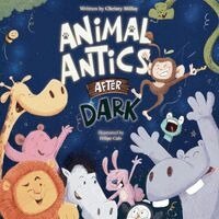 Christy M Millay - Animal Antics After Dark, Häftad. Tillgänglighet: Lägg i varukorg