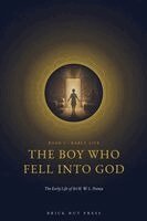 Brick Hut Press - Boy Who Fell Into God, Häftad