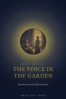 Brick Hut Press - The Voice in the Garden: How Heaven Came to a Child of Domremy, Övrigt