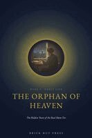 Brick Hut Press - The Orphan of Heaven: The Hidden Years of the Baal Shem Tov, Övrigt