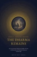 Brick Hut Press - Dharma Remains, Häftad. Tillgänglighet: Lägg i varukorg