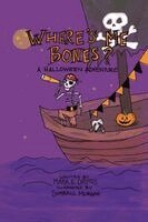 Mark E Drotos - Where's Me Bones?, Häftad. Tillgänglighet: Lägg i varukorg