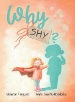 Why Shy