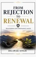 Dilawar Singh - From Rejection to Renewal, Inbunden. Tillgänglighet: Lägg i varukorg