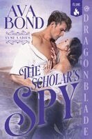 Ava Bond - Scholar's Spy, Häftad