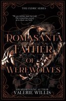 Valerie Willis - Romasanta Father of Werewolves, Häftad