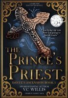 V C Willis - Prince's Priest, Inbunden