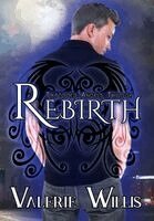 Valerie Willis - Rebirth, Inbunden
