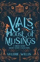 Valerie Willis - Val's House of Musings, Häftad