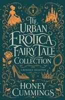 Honey Cummings - Urban Erotica Fairy Tale Collection, Häftad
