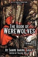 Sabine Baring Gould - Book of Werewolves with Illustrations, Häftad