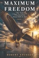 Robert Krueger - Maximum Freedom, Häftad