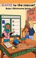 Carlotta A Berry - RAFIQ to the rescue!, Inbunden