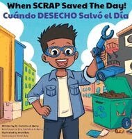 When SCRAP Saved The Day/Cuándo DESECHO Salvó el Día