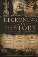 Roger Harms - Reckoning with History, Häftad. Tillgänglighet: Lägg i varukorg