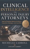 Michelle Carroll - Clinical Intelligence For Personal Injury Attorneys, Inbunden. Tillgänglighet: Lägg i varukorg