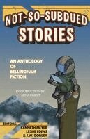 Not-So-Subdued Stories