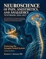 Ramon C Henson - Neuroscience of Pain, Anesthetics, and Analgesics Textbook 2026-2027, Häftad. Tillgänglighet: Lägg i varukorg