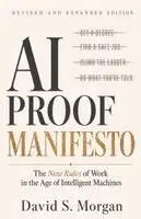 David S Morgan - Ai-Proof Manifesto, Häftad. Tillgänglighet: Lägg i varukorg