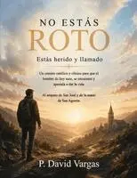 P David Vargas - No Estás Roto, Häftad. Tillgänglighet: Lägg i varukorg