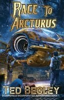 Ted Begley - Race to Arcturus, Häftad. Tillgänglighet: Lägg i varukorg