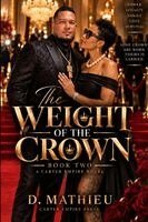D Mathieu - Weight of the Crown, Häftad. Tillgänglighet: Lägg i varukorg