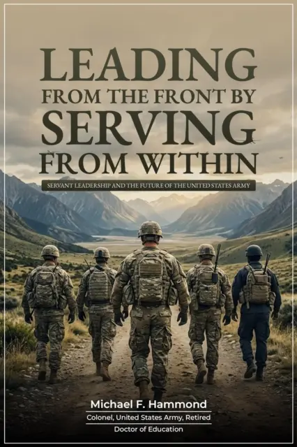 Michael F. Hammond, Mike - Leading from the Front by Serving from Within, E-bok. Tillgänglighet: Lägg i varukorg
