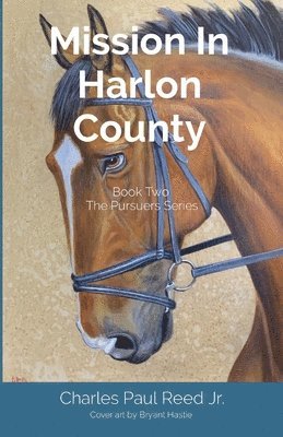 Charles Paul Reed - Mission In Harlon County, Häftad
