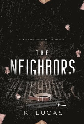K Lucas - Neighbors, Inbunden