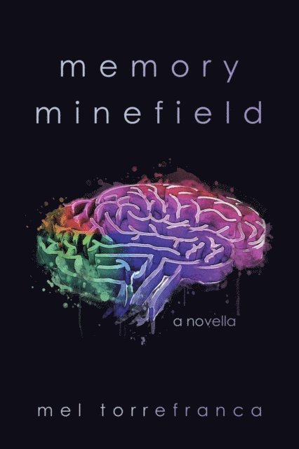 Mel Torrefranca - Memory Minefield, E-bok