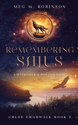 Meg M Robinson - Remembering Salus, Häftad